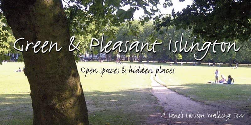 Picture showing park saying Green and Pleasant Islington