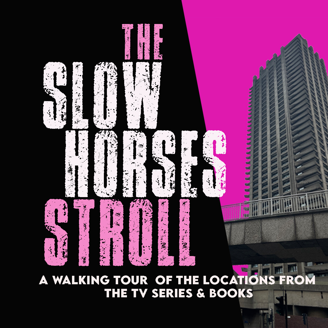 The Slow Horses Stroll